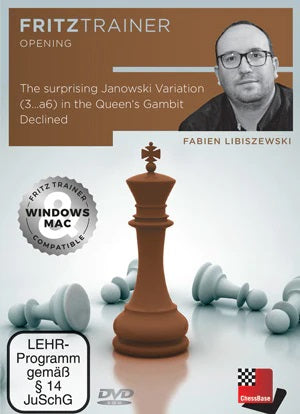 The Surprising Janowski Variation (3...a6) in the Queen‘s Gambit Declined - Fabien Libiszewski