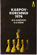Karpov-Korchnoi 1974 - W.R. Hartston and R.D. Keene