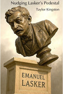 Pre Order Nudging Lasker's Pedestal