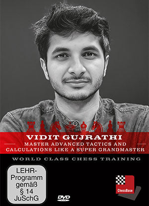 Master advanced Tactics and Calculations like a super Grandmaster - Vidit Gujrathi