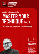 Master your Technique Vol. 2 - Winning strategies you must know