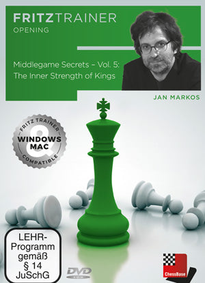 Middlegame Secrets Vol 5 - The Inner Strength of Kings - Jan Markos