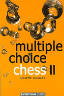Multiple Choice Chess II - Graeme Buckley