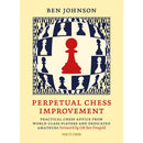 Perpetual Chess Improvement - Ben Johnson