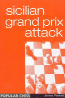 Sicilian Grand Prix Attack - James Plaskett