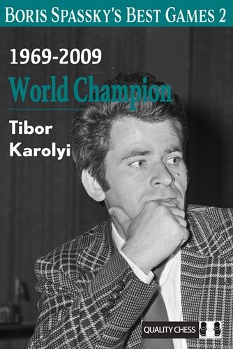 Pre Order Boris Spassky's Best Games 2