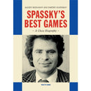 Spassky's Best Games: A Chess Biography - Bezgodov & Oleinikov
