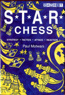 S*T*A*R* CHESS - Paul Motwani
