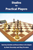 Studies for Practical Players - Mark Dvoretsky and Oleg Perakov