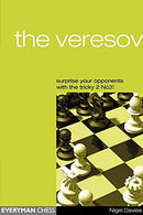 The Veresov: Surprise Your Opponents with the Tricky 2 Nc3! - Nigel Davies