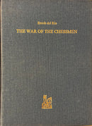 THE WAR OF THE CHESSMEN (Enrico del Rio)