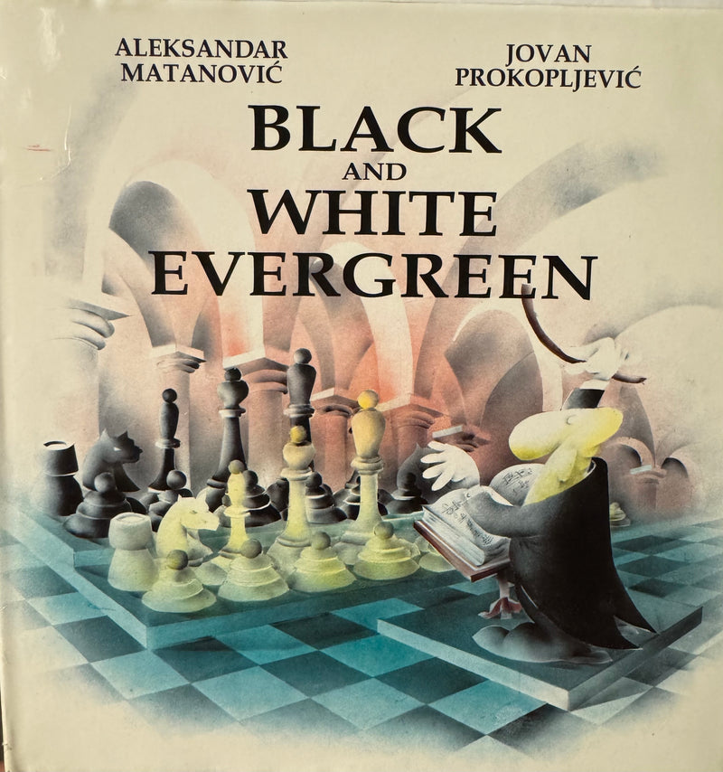 Black And White Evergreen - Matanovic and Prokopljevic