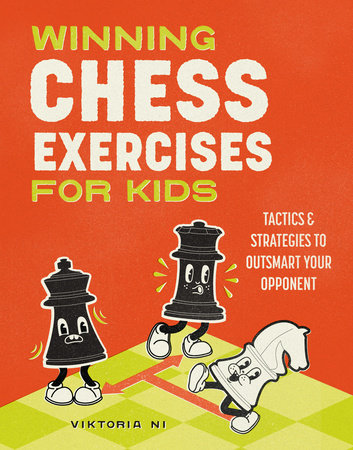 Winning Chess Exercises for Kids - Viktoria NI