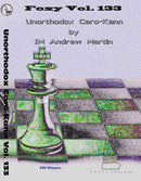 Foxy Opening 133: Unorthodox Caro-Kann