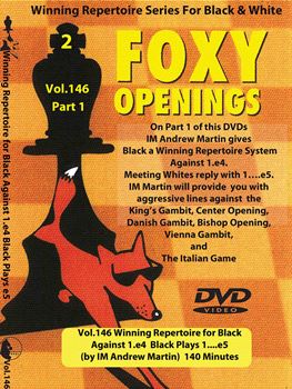 Foxy Chess Openings Vol 146: Winning Repertoire for Black Against 1.e4 Part 1