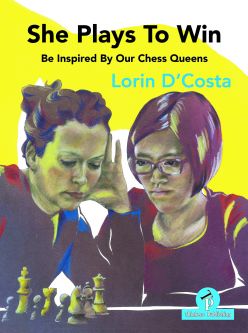 She Plays To Win - Lorin D'Costa