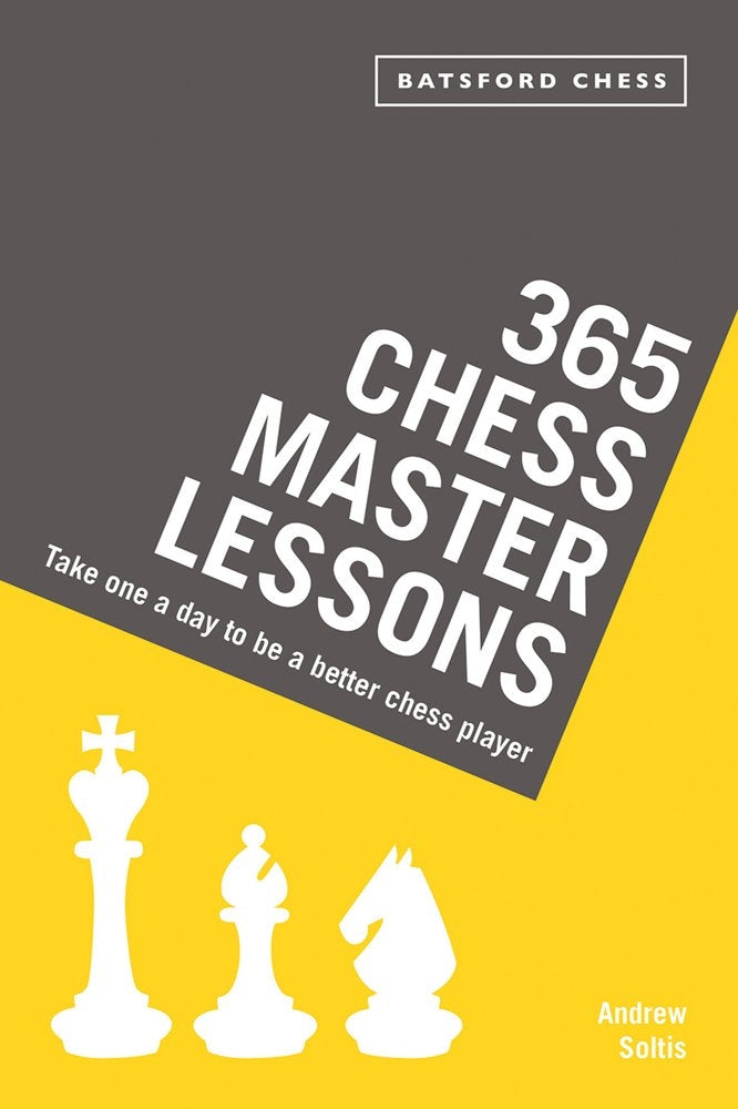 365 Chess Master Lessons - Andrew Soltis