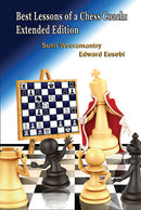 Best Lessons of a Chess Coach - Sunil Weeramantry & Ed Eusebi