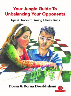 Your Jungle Guide to Unbalancing Your Opponents - Dorsa & Borna Derakshani