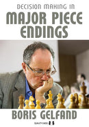 Decision Making in Major Piece Endings - Boris Gelfand