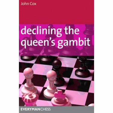 Declining the Queen's Gambit - John Cox