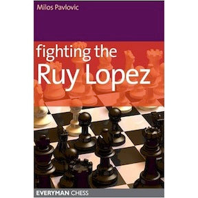 Fighting the Ruy Lopez - Milos Pavlovic
