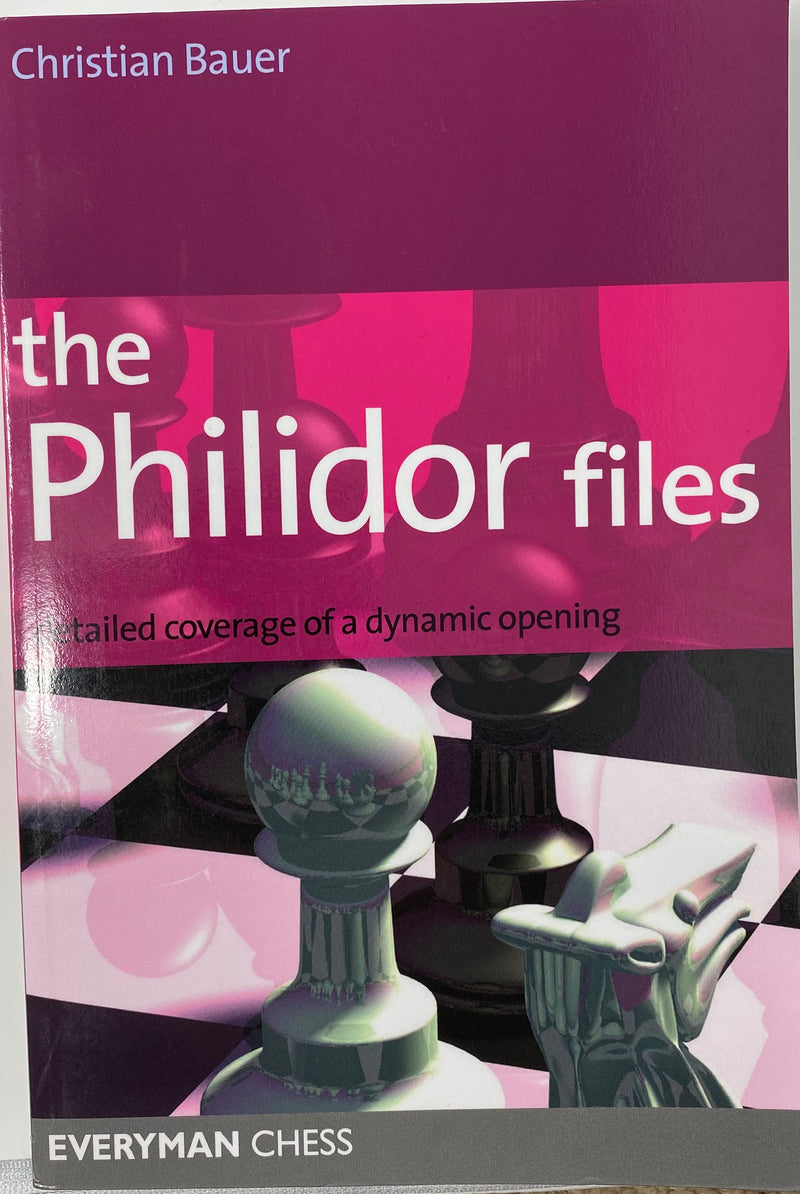 The Philidor Files - Christian Bauer