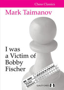 I was a Victim of Bobby Fischer - Mark Taimanov