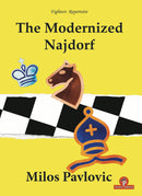 The Modernized Najdorf - Milos Pavlovic