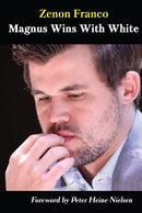 Magnus Wins with White - Zenon Franco