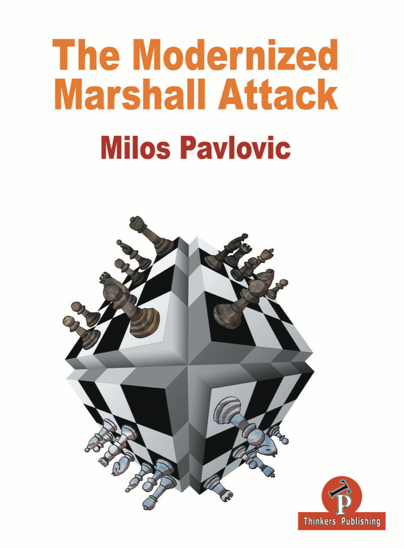 The Modernized Marshall Attack - Milos Pavlovic