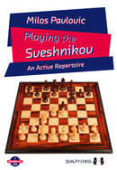 Playing the Sveshnikov by Milos Pavlovic