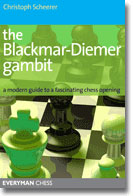 The Blackmar-Diemer Gambit: A modern guide to a fascinating chess opening