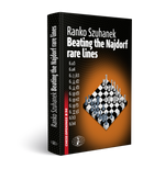 Beating The Najdorf Rare Lines - Ranko Szuhanek