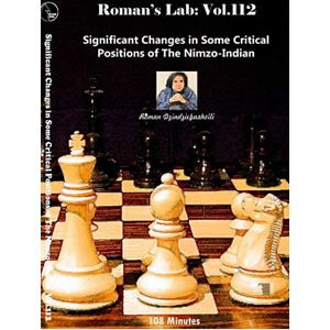 Roman's Lab Vol 112: Significant Changes in Some Critical Positions in the Nimzo-Indian