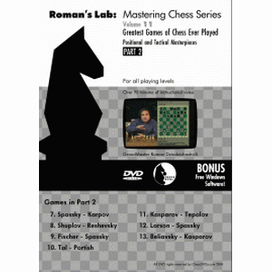 Roman's Lab 11: Greatest Games of Chess Ever Played part 2