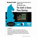 Roman's Lab 22: The Easy Way to Play the Scotch and Giuoco Piano Openings