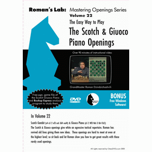 Roman's Lab 22: The Easy Way to Play the Scotch and Giuoco Piano Openings