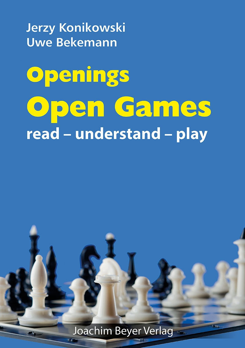 Openings: Open Games - Konikowski & Bekemann