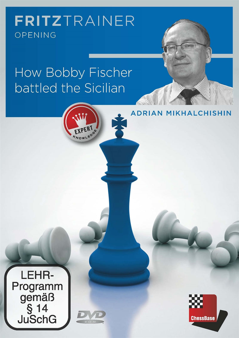 How Bobby Fischer battled the Sicilian - Adrian Mikhalchishin (PC-DVD)