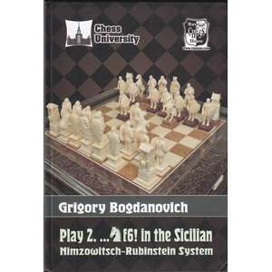 Play 2...Nf6! in the Sicilian Nimzowitsch-Rubinstein System - Bogdanovich