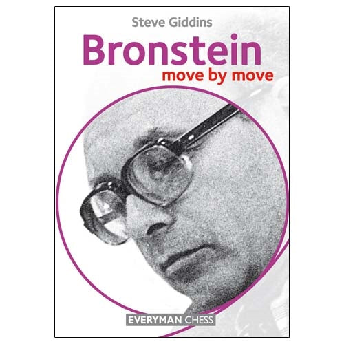Bronstein Move by Move - Steve Giddins