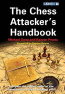 The Chess Attacker's Handbook - Song & Preotu