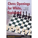 Chess Openings for White Explained: Alburt 2nd Edition (revised and updated)