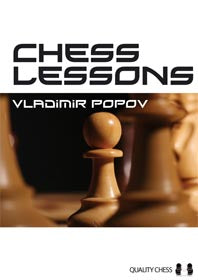 Chess Lessons - Vladimir Popov (Hardcover)