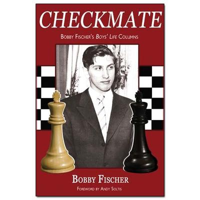 Checkmate Bobby Fischer's Boys' Life Columns