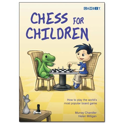 Chess For Children - Murray Chandler
