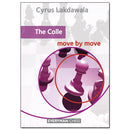 The Colle: Move by Move