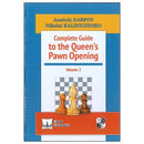 Complete Guide to the Queen's Pawn Opening Volume 2 - Anatoly Karpov & Nikolay Kalinichenko