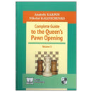 Complete Guide to the Queen's Pawn Opening Volume 1 - Anatoly Karpov & Nikolay Kalinichenko
